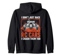 I Don't Just Race RC Cars I Crash Them Too Funny RC Racing D Sudadera con Capucha