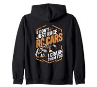I Don't Just Race RC Cars I Crash Them Too Funny RC Racing Sudadera con Capucha