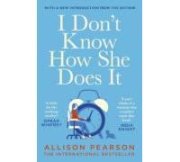 I Dont Know How She Does It (ebook)