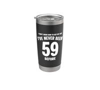 I Don't Know How To Act My Age 59 Cumpleaños Divertido Vaso térmico de acero inoxidable de doble pared