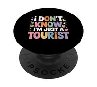 I Don't Know I'm Just A Tourist Viajero perdido Explorar ||- PopSockets PopGrip Adhesivo