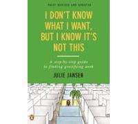 I Dont Know What I Want But I Know Its Not This (ebook)