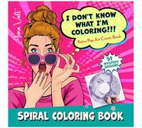 I Don't Know What I'm Coloring!!!: 51 Retro Pop Art Comic Book Girls with Spirals, Lines, Hearts & Dots (Mystery Coloring Books for Adults)