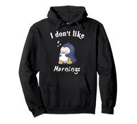 I Dont Like Mornings Lindo pingüino durmiendo Hilarante Colegio Sudadera con Capucha