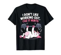 I Don't Like Working Out Cuz It Hurts Camiseta