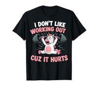 I Don't Like Working Out Cuz It Hurts Camiseta