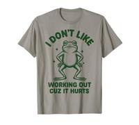 I Don't Like Working out Cuz It Hurts Camiseta