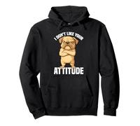 I Don't Like Your Attitude Sassy Expression Comeback - Sudadera con Capucha