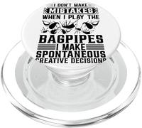I Don't Make Mistakes When I Play The Bagpipe Lover PopSockets PopGrip para MagSafe