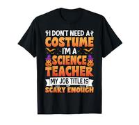 I Don't Need a Costume I'm a Science Teacher Retro Halloween Camiseta