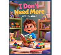 I Don't Need More (Christian kid's series brand)