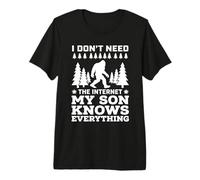 I Don't Need The Internet My Son Knows Everything Camiseta Premium