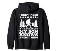 I Don't Need The Internet My Son Knows Everything Sudadera con Capucha
