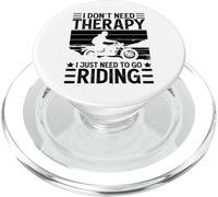 I Don't Need Therapy I Just Need To Go Riding - Motorcycle PopSockets PopGrip para MagSafe