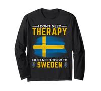 I Don't Need Therapy I Just Need To Go To Sweden Suecia Manga Larga