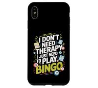 I Don't Need Therapy I Just Need to Play Bingo Carcasa para iPhone XS MAX
