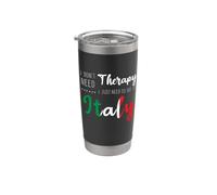 I Don'T Need Therapy Just Need To Go To Italy Vacation Trip Vaso térmico de acero inoxidable de doble pared