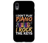 I Don't Play Piano I Rock The Keys Músico Pianista Carcasa para iPhone XR