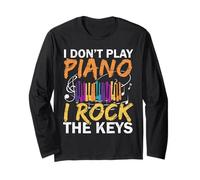 I Don't Play Piano I Rock The Keys Músico Pianista Manga Larga
