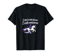 I Dont Ride Horses I Ride Unicorns Diseño Ecuestre Camiseta