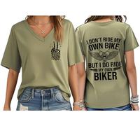 I Don't Ride My Own Bike But I Do Ride My Own Biker, I Don't Ride My Own Bike But I Do Ride My Own Biker Shirts, Verde (cuello en V), L