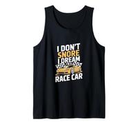 I Dont Ronco Sueño Soy un Coche de Carreras Humor Camiseta sin Mangas