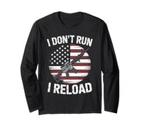 I Don't Run I Reload AR 15 Rifle Bandera USA Patriota Manga Larga
