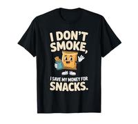I Don't Smoke I Save My Money For Snacks No Fumador Camiseta