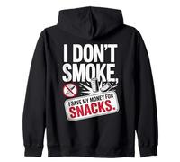 I Don't Smoke I Save My Money For Snacks No Fumador Sudadera con Capucha