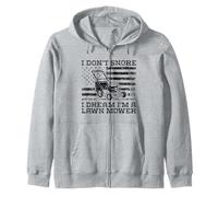 I Don't Snore I Dream I'm A Lawn Mower - Jardinería Divertida Sudadera con Capucha