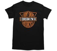 I Don't Snore I Dream I'm a Motorcycle Joke T-Shirt Men Adults Funny Novelty tee Black M