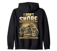 I Dont Snore I Dream I'm A Motorcycle Motorcycle Motorcycle Funny Biker Sudadera con Capucha