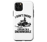 I Don't Snore I Dream I'm A Snowmobile Lover Snow Sport Carcasa para iPhone 11 Pro