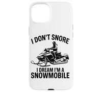 I Don't Snore I Dream I'm A Snowmobile Lover Snow Sport Carcasa para iPhone 15 Plus