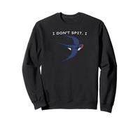 I Don't Spit I Swallow Bird, Amantes de Aves, Juego de Palabras Divertido de pájaros Sudadera