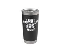 I Don't Support the Current Corrupt Regime Political Vaso térmico de acero inoxidable de doble pared
