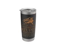 I Don't Understand Stupid People For Women Men Love Dragon Vaso térmico de acero inoxidable de doble pared