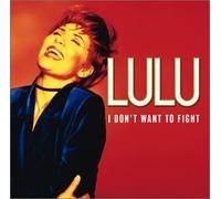 I Don't Want to Fight