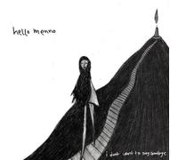 I Dont' Want to Say Goodbye