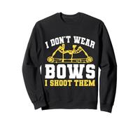 I Don't Wear Bows I Shoot Them Archery Design Sudadera