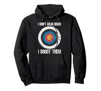 I Don't Wear Bows I Shoot Them Tiro con arco Objetivo Arquero Bowman Sudadera con Capucha