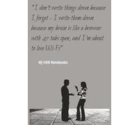 I Don't write things down because I forget - I write them down because my brain is like a browser with 47 tabs open......: 6 x 9 Blank Lined Notebook ... Coworkers and friends (Don't Forget To...)