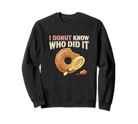 I Donut Know Who Did It Detective Cafetería Tienda Novedad Sudadera