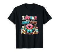 I Donut Want to Adult Today Pijama Divertido Donut Camiseta