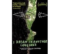 I Dream In Another Language [USA] [DVD]