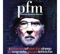 Premiata Forneria Marconi – I Dreamed of Electric Sheep – CD Digipak