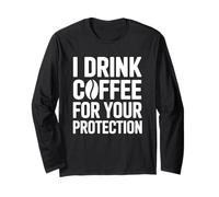 I Drink Coffee For Your Protection Manga Larga