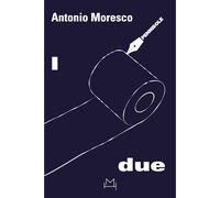 I due. Le miserabili e mirabili gesta di uno scrittore e del suo traduttore (Pennisole)