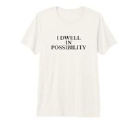 I Dwell in Possibility Emily Dickinson Poesía Cita Camiseta Premium