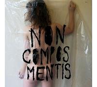 i.e. crazy - Non Compos Mentis [Vinilo]